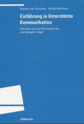 Cover: 9783825382667 | Einführung in Unterstützte Kommunikation | Tetzchner (u. a.) | Buch