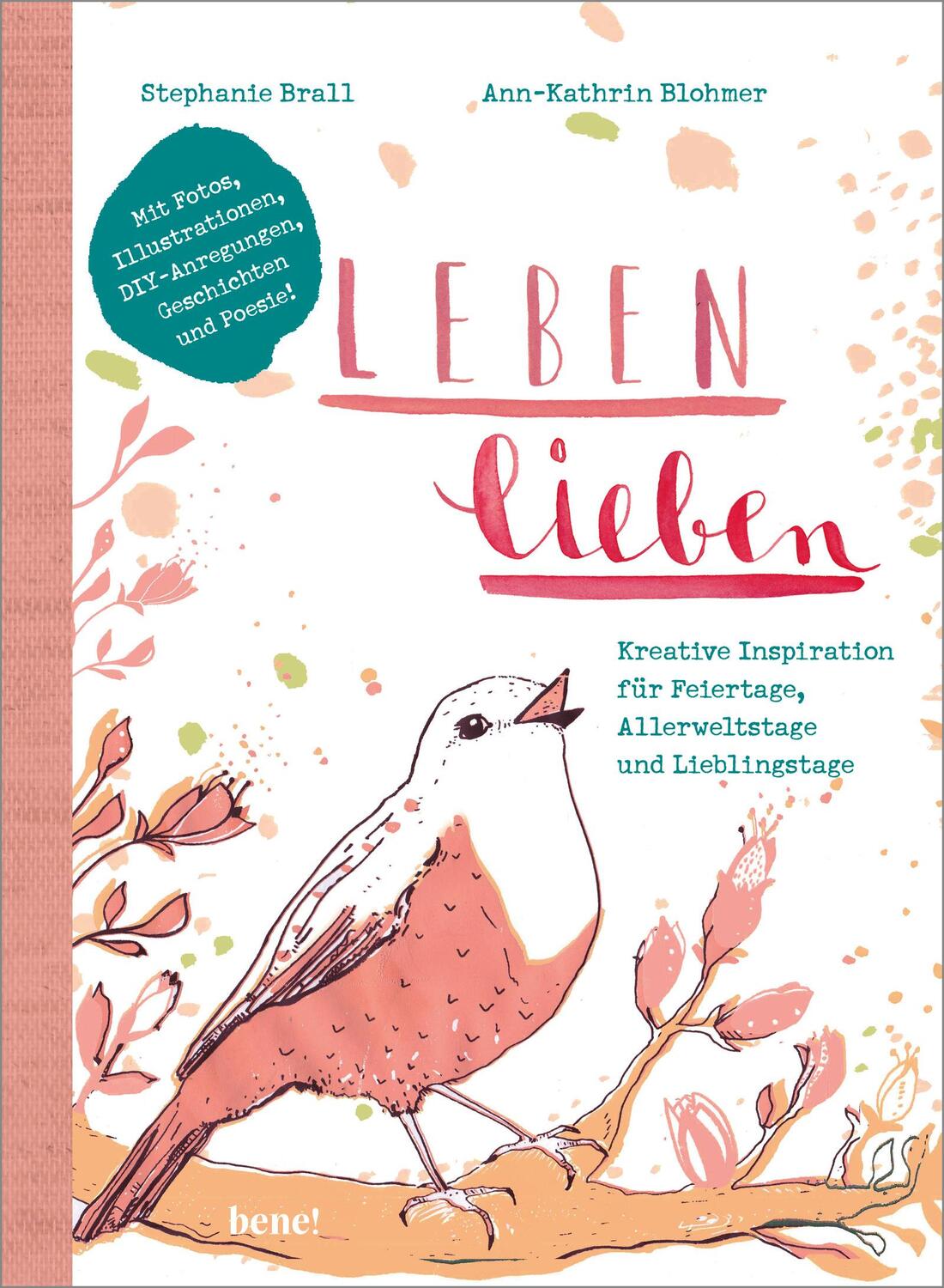 Cover: 9783963400490 | Leben lieben | Ann-Kathrin Blohmer (u. a.) | Taschenbuch | Deutsch