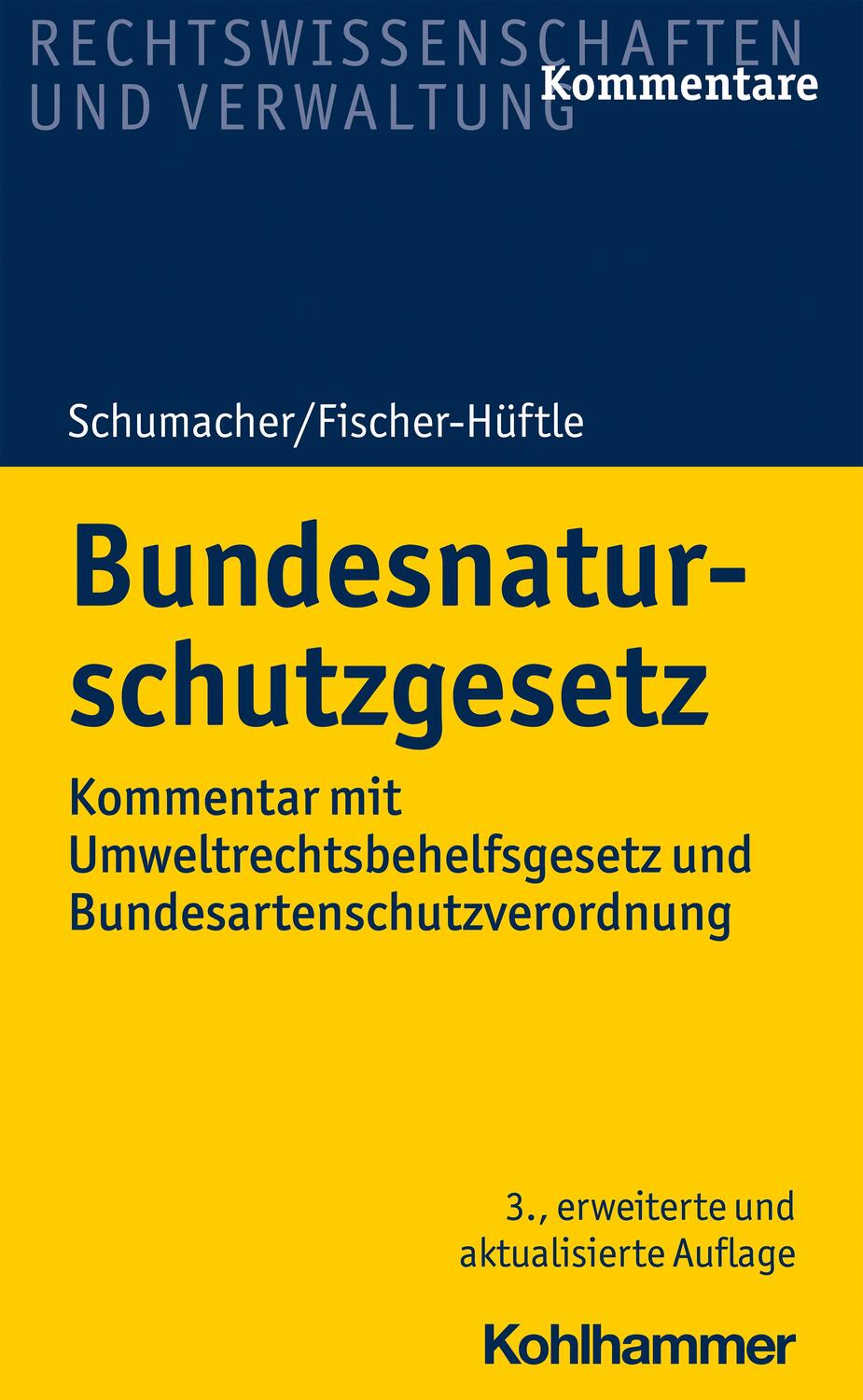 Cover: 9783170307155 | Schumacher, J: Bundesnaturschutzgesetz | Jochen Schumacher (u. a.)