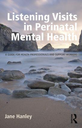 Cover: 9781138774926 | Listening Visits in Perinatal Mental Health | Jane Hanley | Buch