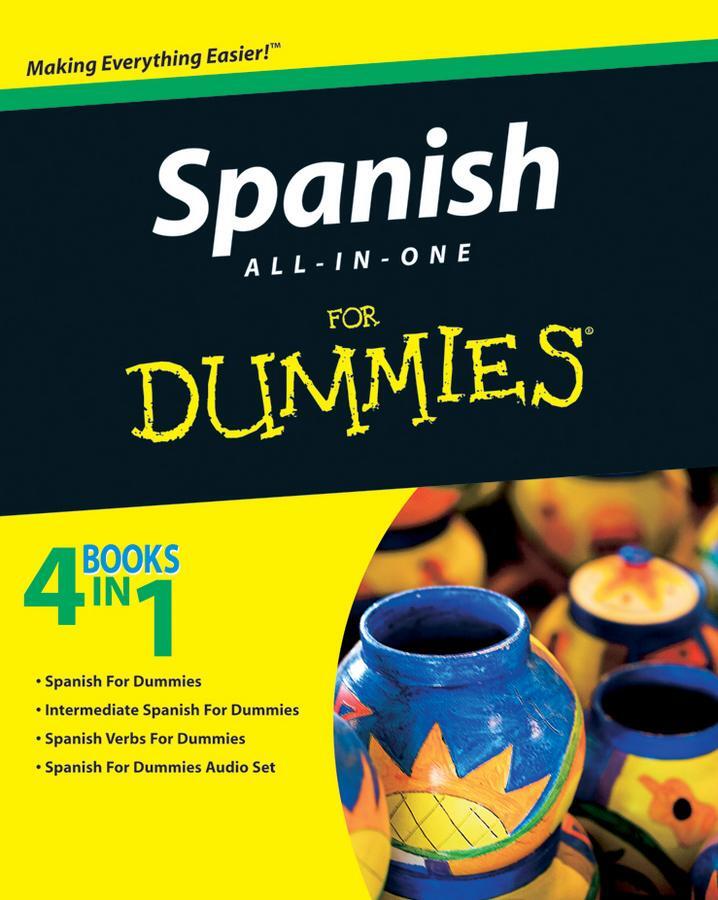 Cover: 9780470462447 | Spanish All-in-One For Dummies | Dummies | Taschenbuch | 704 S. | 2009