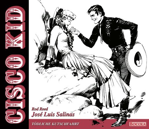 Cover: 9783939625926 | Cisco Kid - Tödliche Kutschfahrt | José Luis Salinas | Buch | 88 S.