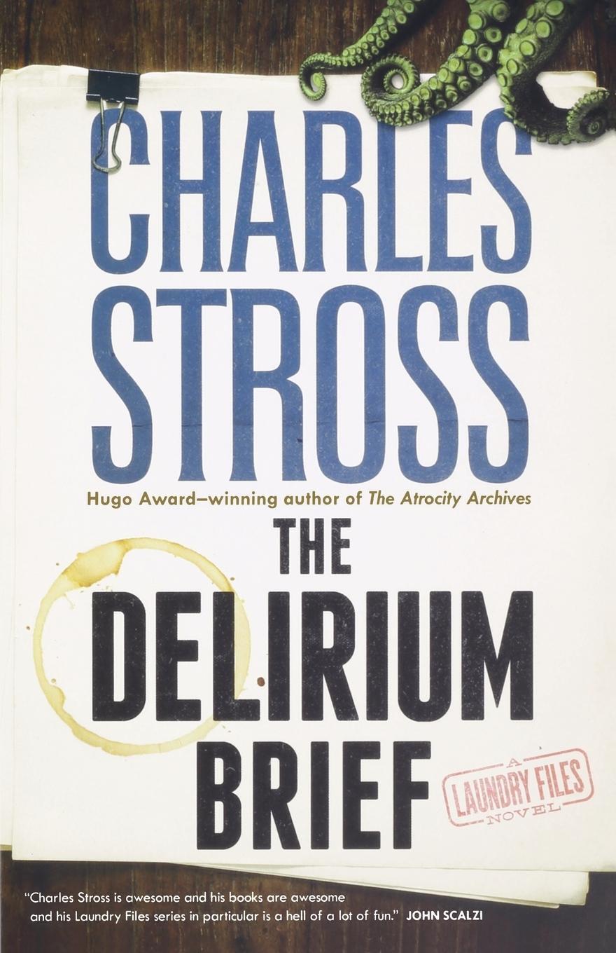 Cover: 9781250196095 | Delirium Brief | Charles Stross | Taschenbuch | Paperback | Englisch