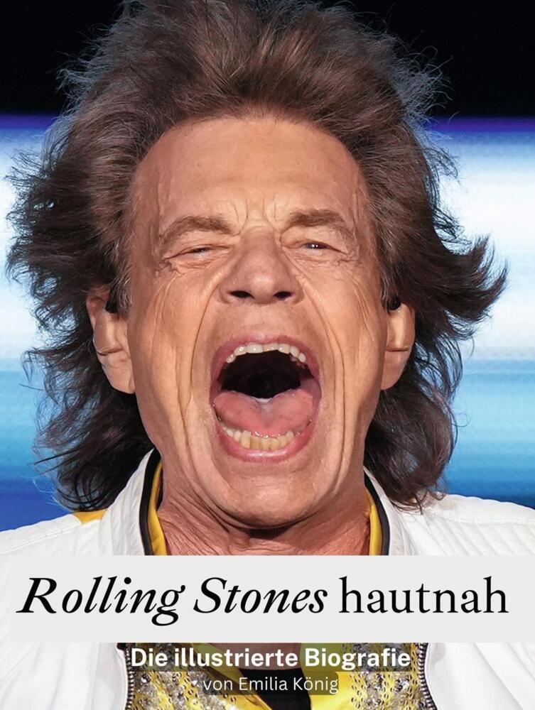 Cover: 9783759104557 | Rolling Stones hautnah - Komplett in Farbe | Emilia König | Buch