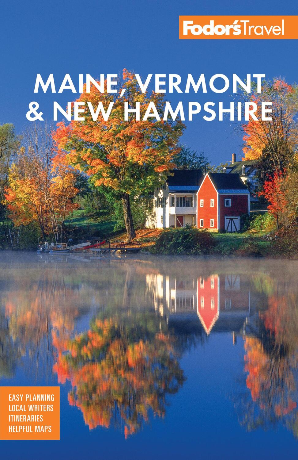 Cover: 9781640976047 | Fodor's Maine, Vermont, & New Hampshire | Fodor's Travel Guides | Buch
