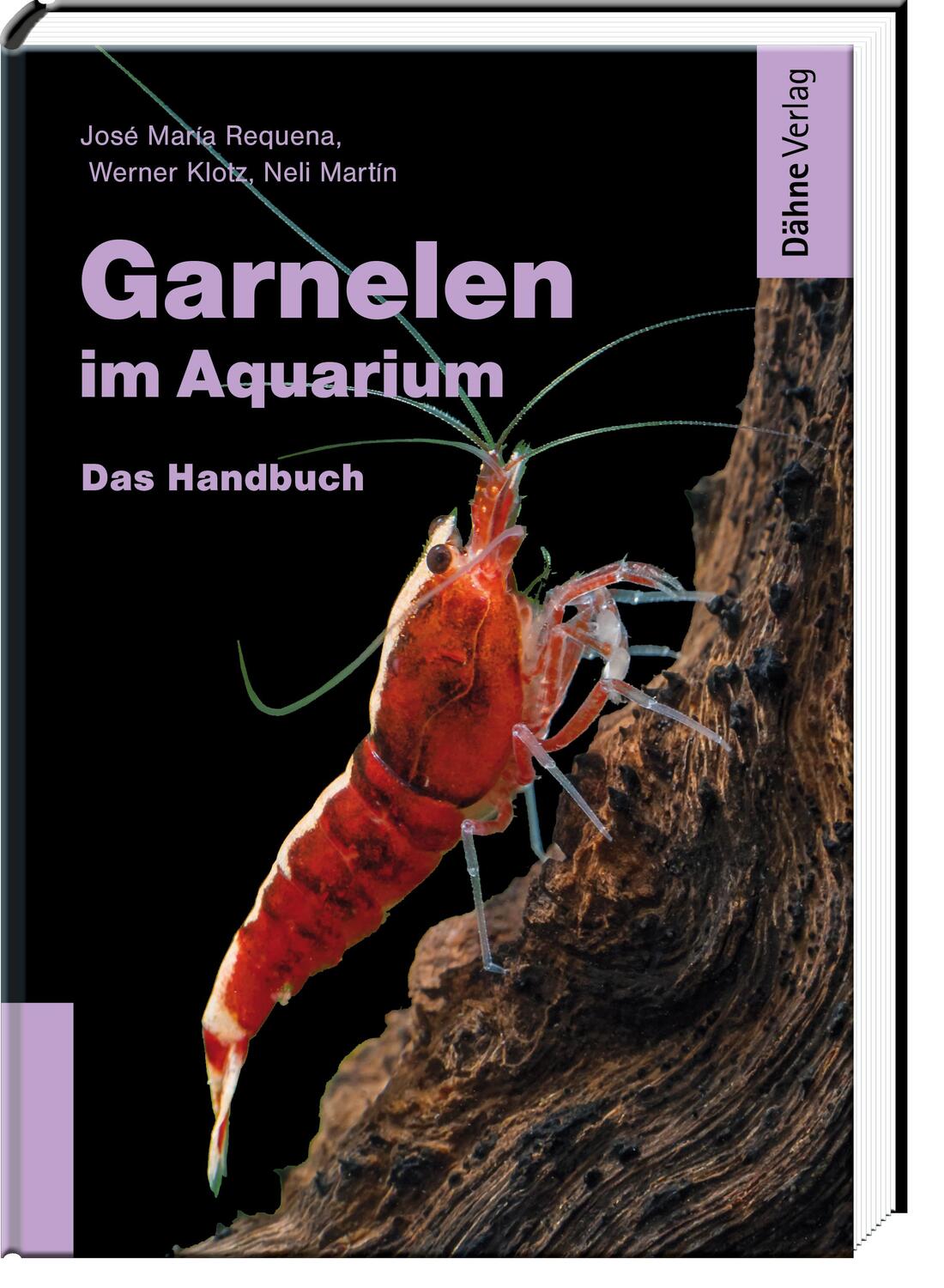 Cover: 9783944821542 | Garnelen im Aquarium | Das Handbuch | José María Requena (u. a.)