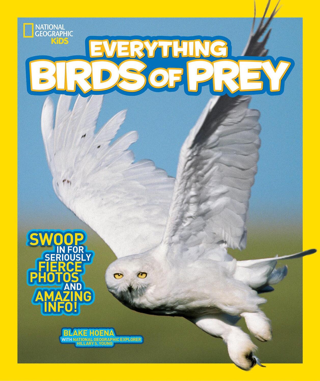 Cover: 9781426318894 | Everything Birds of Prey | Blake Hoena (u. a.) | Taschenbuch | 2015
