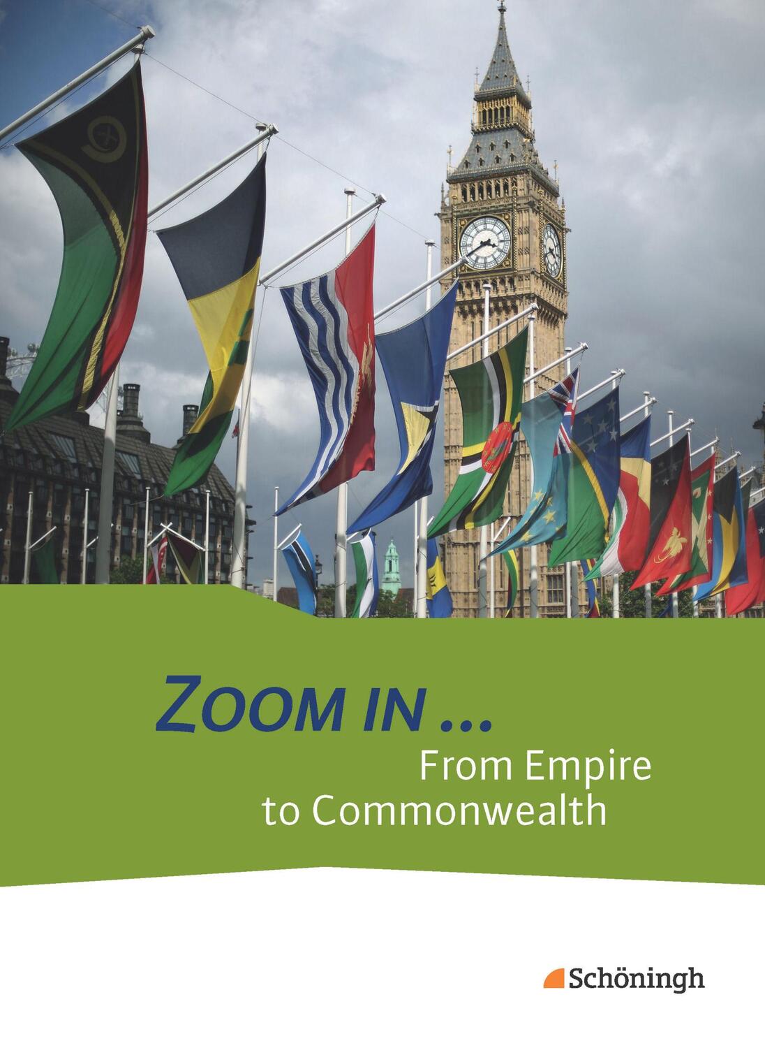 Cover: 9783140406529 | ZOOM IN ...From Empire to Commonwealth: Schülerband | Bundle | Deutsch