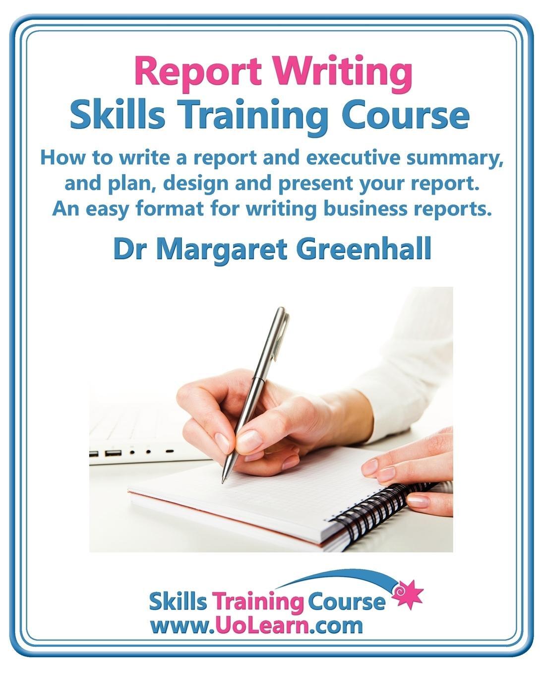 Cover: 9781849370363 | Report Writing Skills Training Course. How to Write a Report and...