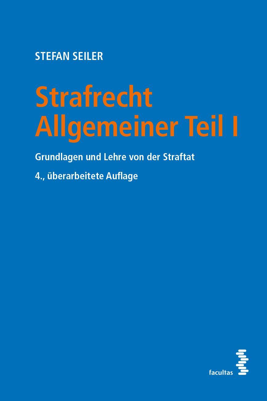 Cover: 9783708919119 | Strafrecht Allgemeiner Teil I | Grundlagen und Lehre von der Straftat