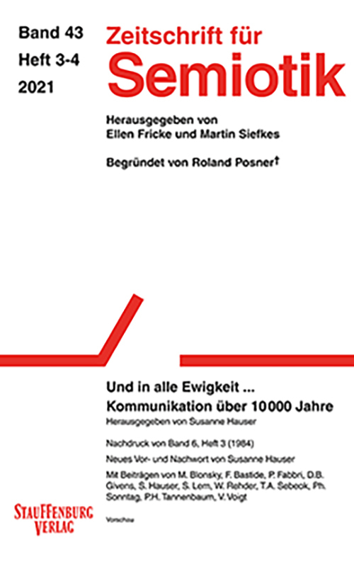 Cover: 9783958096776 | Zeitschrift für Semiotik / Und in alle Ewigkeit ... Kommunikation...