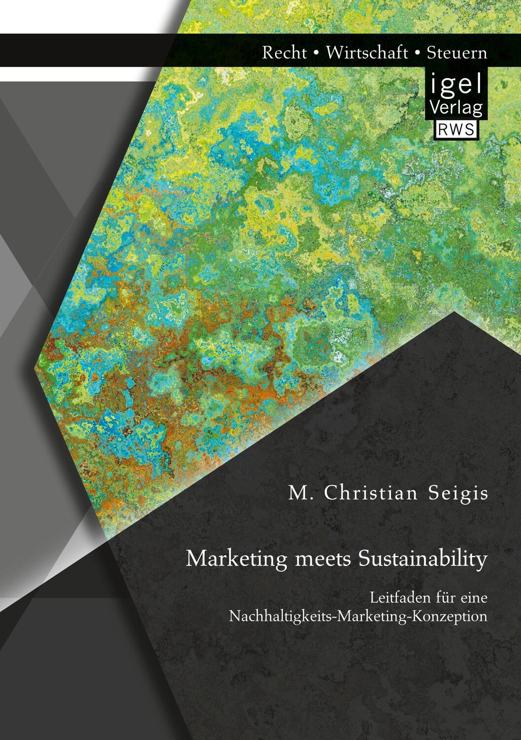 Cover: 9783954853717 | Marketing meets Sustainability. Leitfaden für eine...