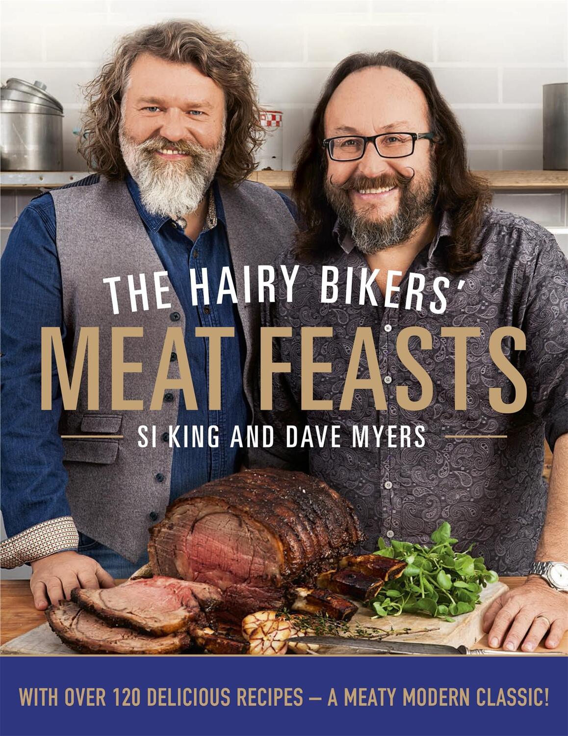 Cover: 9780297867371 | The Hairy Bikers' Meat Feasts | Hairy Bikers | Buch | Gebunden | 2015