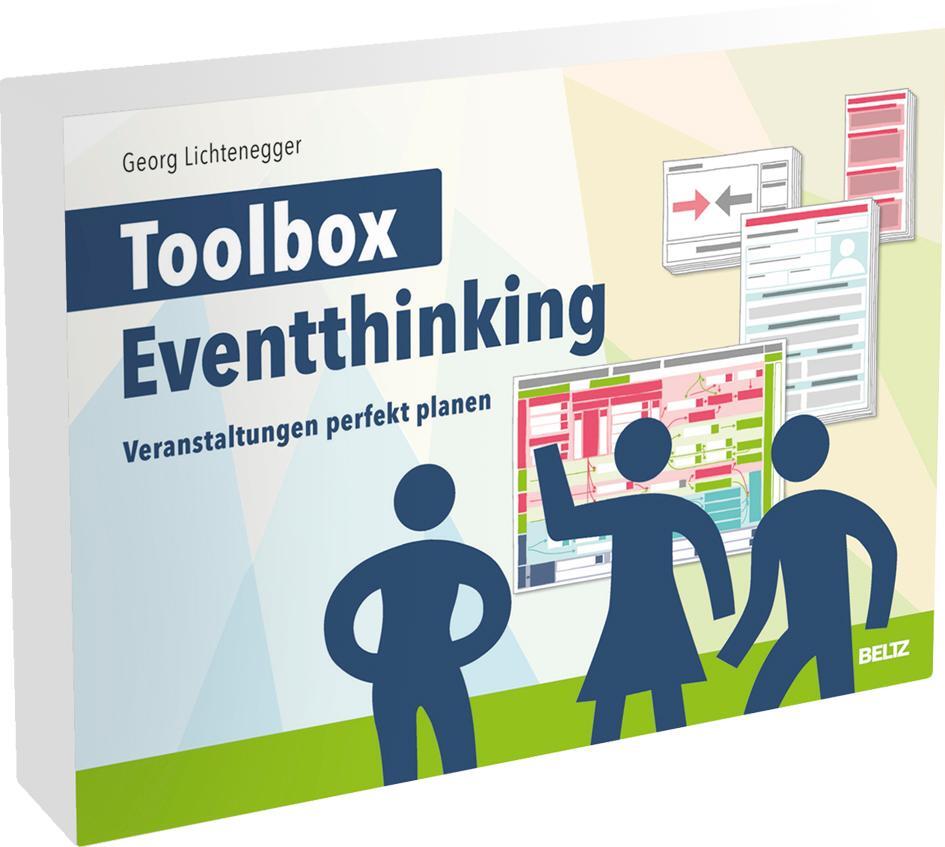 Cover: 4019172300302 | Toolbox Eventthinking | Veranstaltungen perfekt planen | Lichtenegger