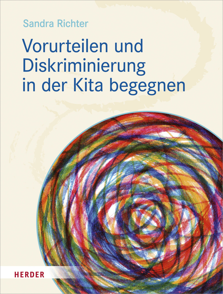 Cover: 9783451391859 | Vorurteilen und Diskriminierung in der Kita begegnen | Sandra Richter