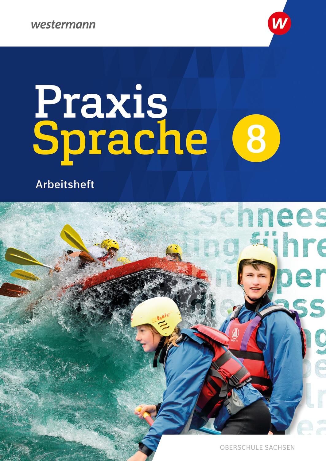 Cover: 9783141019520 | Praxis Sprache 8. Arbeitsheft. Differenzierende Ausgabe für Sachsen