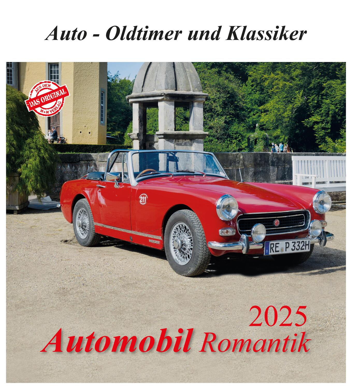 Cover: 9783961666454 | Automobil Romantik 2025 | Auto - Oldtimer und Klassiker | Kalender