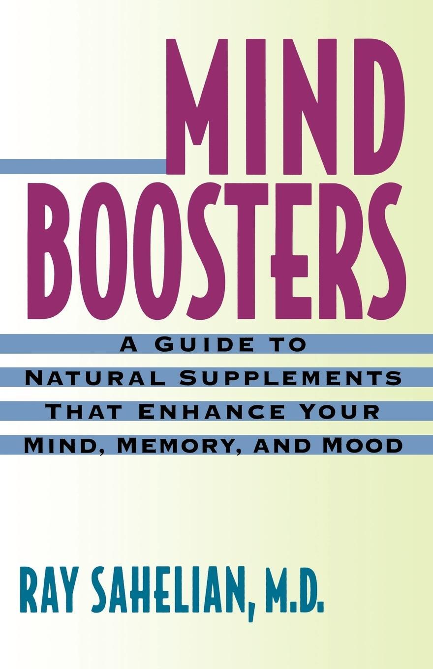 Cover: 9780312195847 | Mind Boosters | Ray Sahelian (u. a.) | Taschenbuch | Paperback | 2000