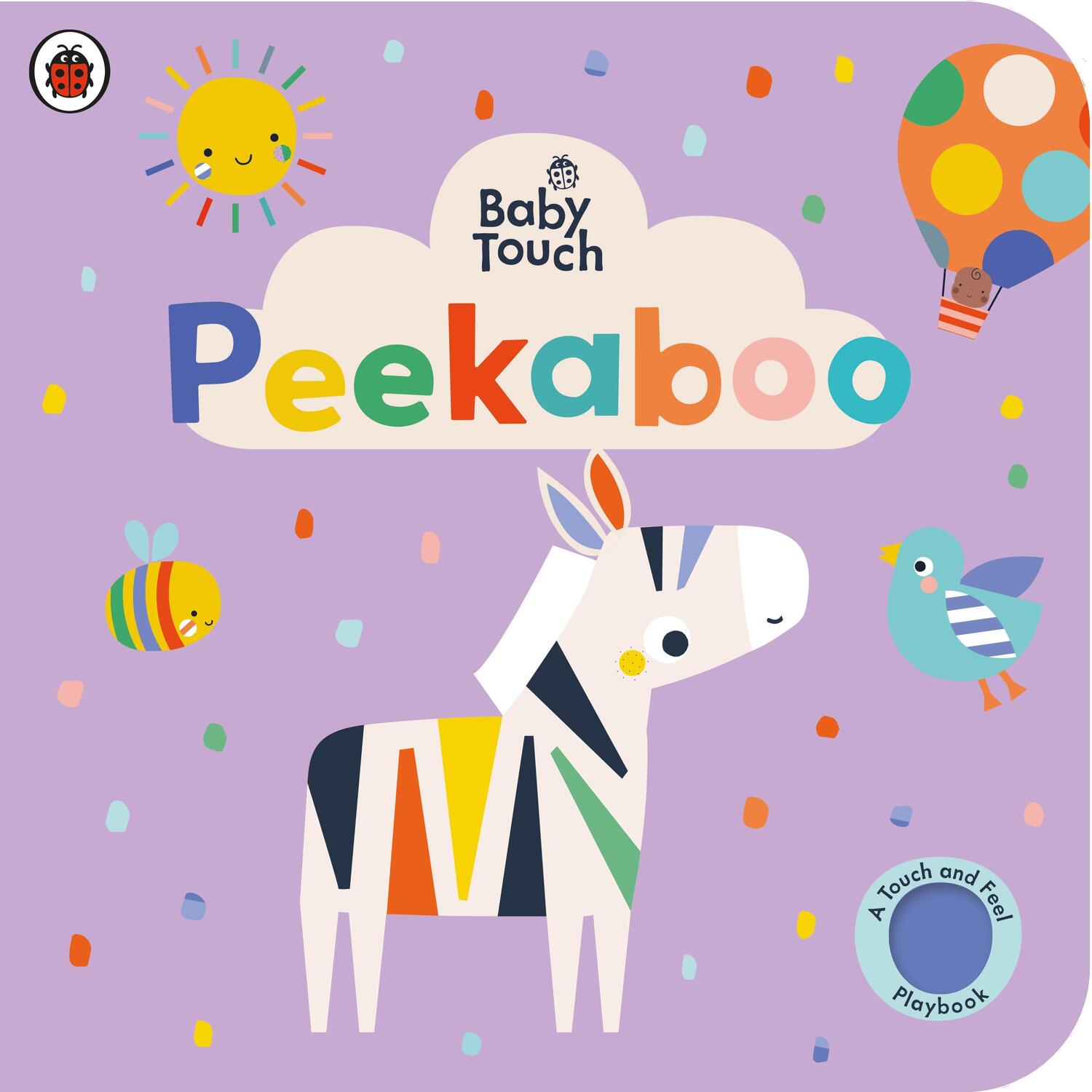 Cover: 9780241379127 | Baby Touch: Peekaboo | Ladybird | Buch | Baby Touch | Englisch | 2019