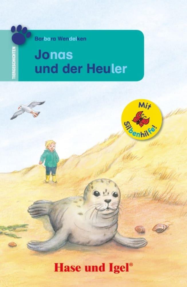 Cover: 9783867602556 | Jonas und der Heuler / Silbenhilfe | Schulausgabe | Barbara Wendelken