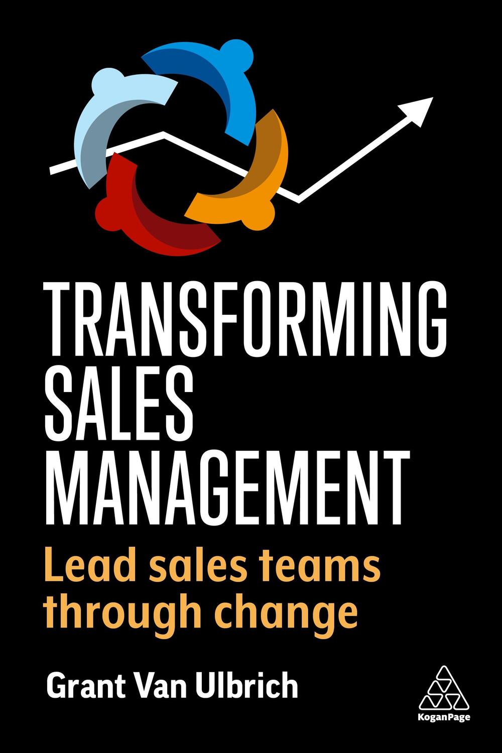 Cover: 9781398609082 | Transforming Sales Management | Lead Sales Teams Through Change | Buch