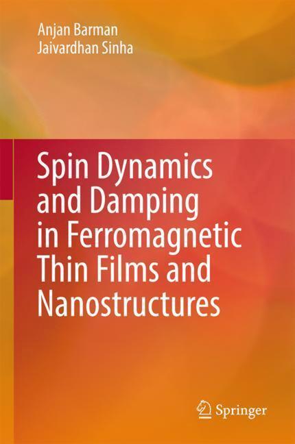 Cover: 9783319662954 | Spin Dynamics and Damping in Ferromagnetic Thin Films and...