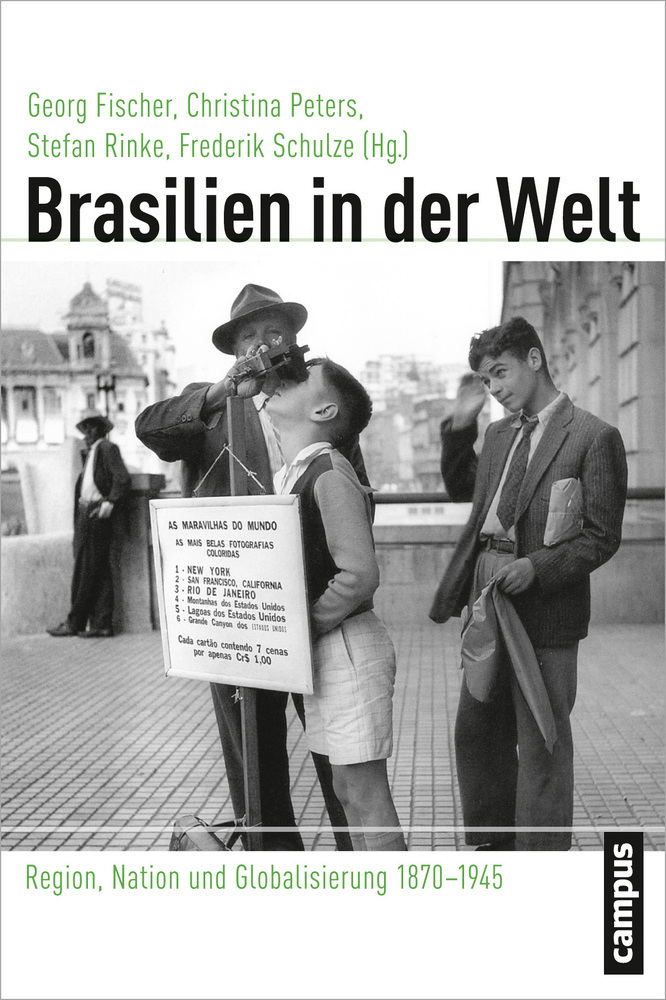 Cover: 9783593398150 | Brasilien in der Welt | Region, Nation und Globalisierung 1870-1945