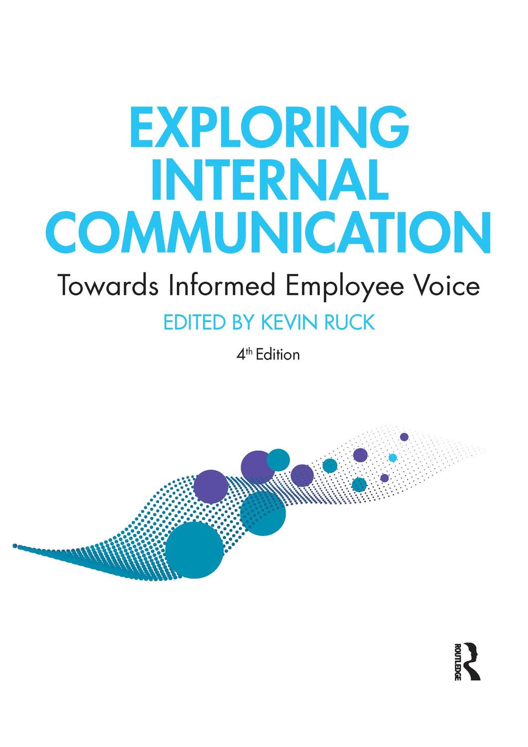 Cover: 9781032337500 | Exploring Internal Communication | Towards Informed Employee Voice