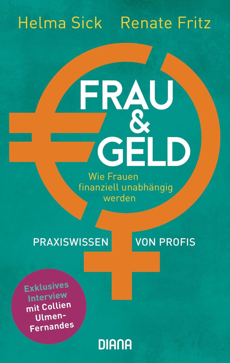Cover: 9783453361003 | Frau und Geld | Wie Frauen finanziell unabhängig werden | Sick (u. a.)