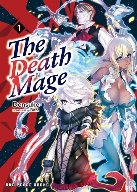Cover: 9781642732023 | The Death Mage Volume 1 | Densuke | Taschenbuch | The Death Mage
