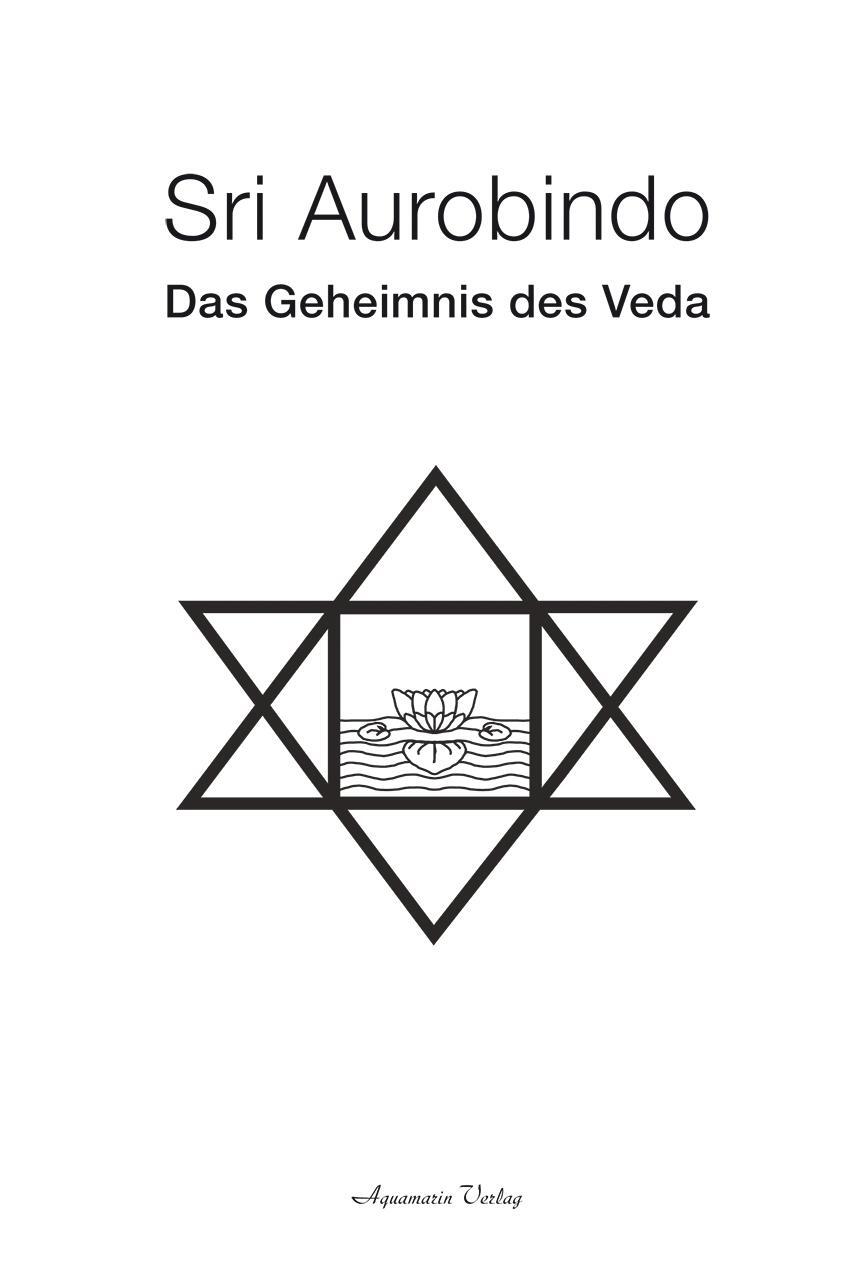 Cover: 9783894277123 | Das Geheimnis des Veda | Sri Aurobindo | Taschenbuch | Deutsch | 2014