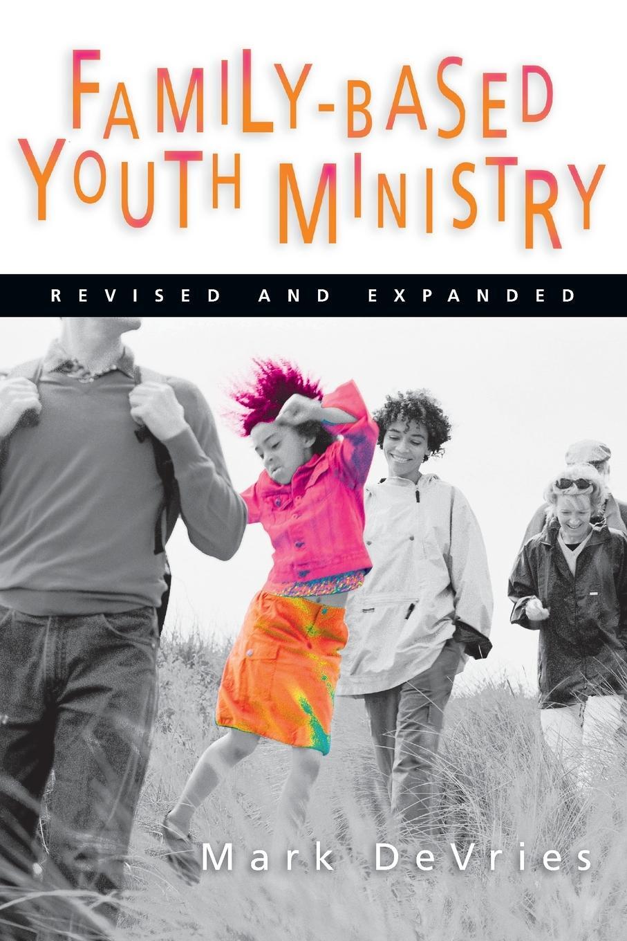 Cover: 9780830832439 | Family-Based Youth Ministry | Mark Devries | Taschenbuch | Paperback