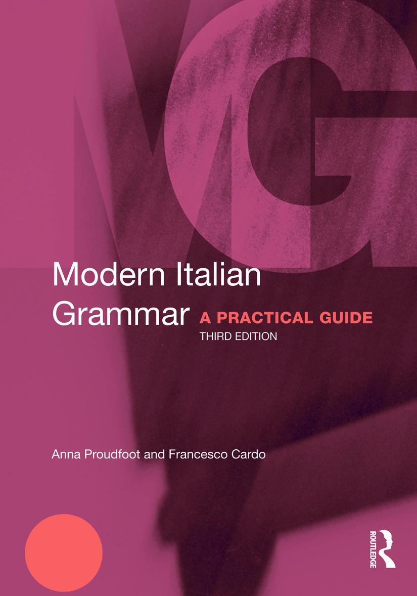Cover: 9780415671866 | Modern Italian Grammar | A Practical Guide | Anna Proudfoot (u. a.)