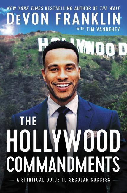 Cover: 9780062684257 | The Hollywood Commandments | Devon Franklin | Buch | Gebunden | 2017