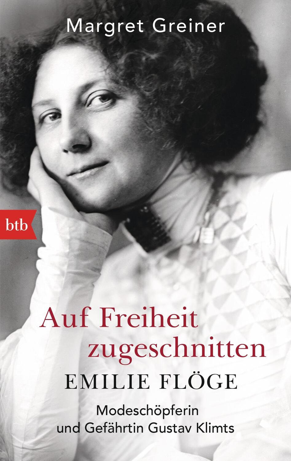 Cover: 9783442714131 | Auf Freiheit zugeschnitten: Emilie Flöge | Margret Greiner | Buch