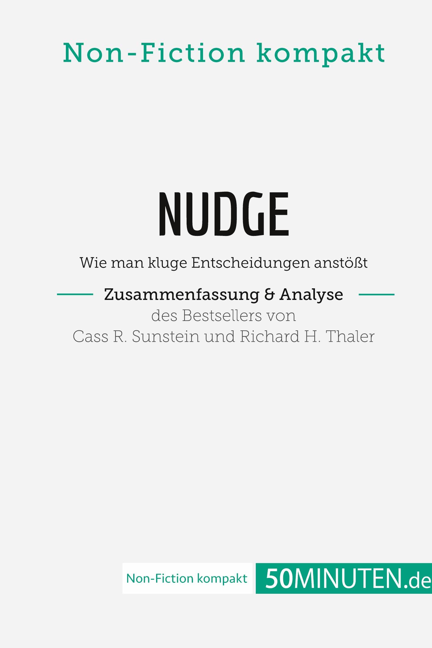 Cover: 9782808022576 | Nudge von Cass R. Sunstein und Richard H. Thaler (Zusammenfassung &amp;...