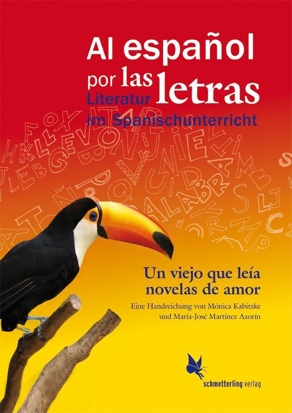 Cover: 9783896579157 | Un viejo que leía novelas de amor, de Luis Sepúlveda | Azorín (u. a.)