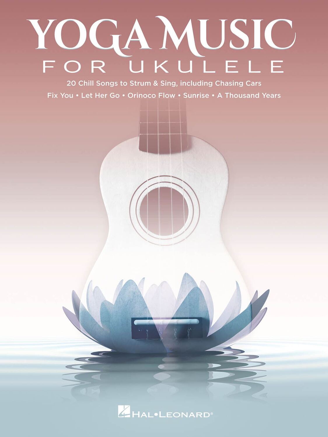Cover: 888680890179 | Yoga Music for Ukulele | 20 Chill Songs to Strum &amp; Sing | Ukulele