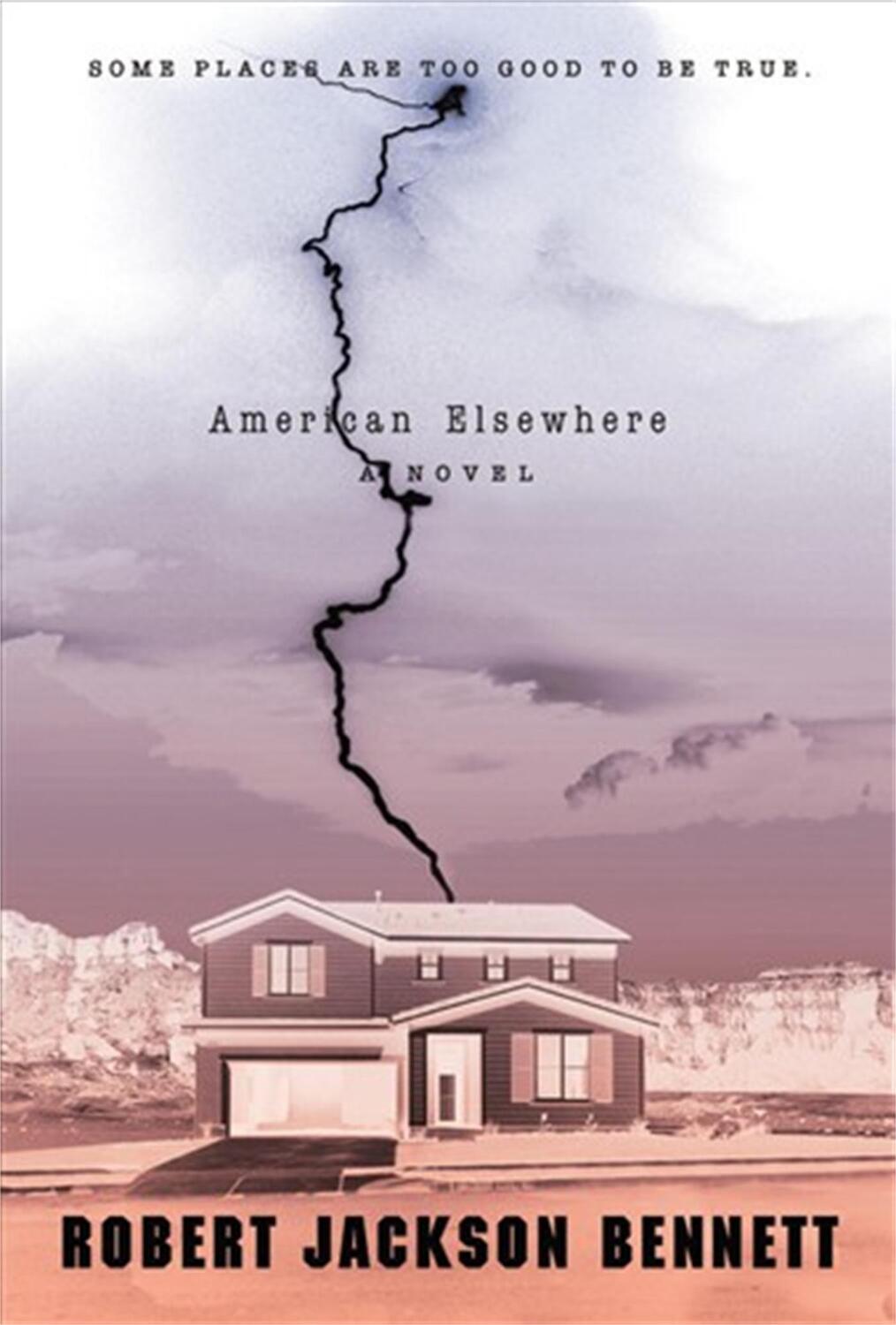 Cover: 9780316200202 | American Elsewhere | Robert Jackson Bennett | Taschenbuch | Englisch