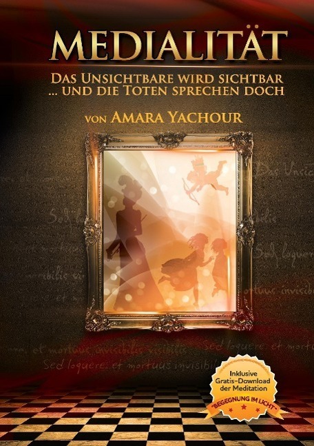 Cover: 9783943878141 | Medialität -Das Unsichtbare wird sichtbar | Amara Yachour | Buch