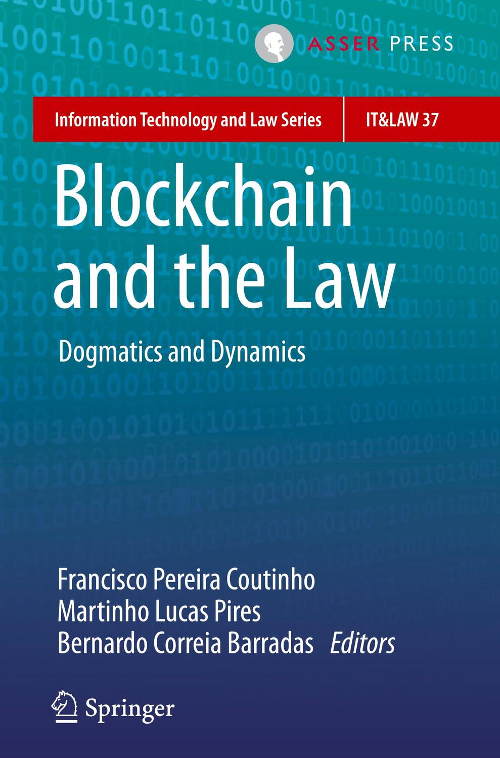 Cover: 9789462655782 | Blockchain and the Law | Dogmatics and Dynamics | Coutinho (u. a.)