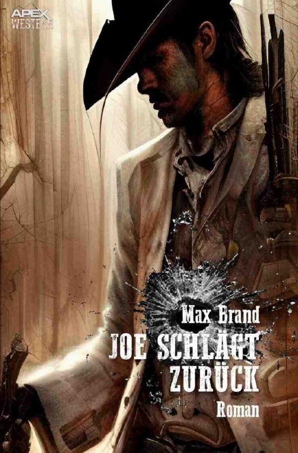 Cover: 9783757511722 | Joe schlägt zurück | Der Western-Klassiker!. DE | Max Brand | Buch