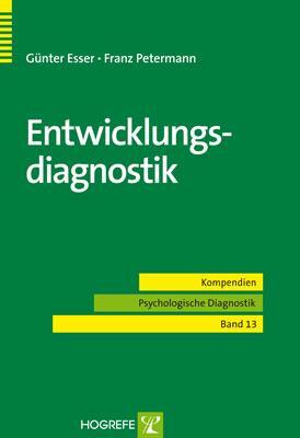 Cover: 9783801722326 | Entwicklungsdiagnostik | Günter Esser (u. a.) | Taschenbuch | 169 S.