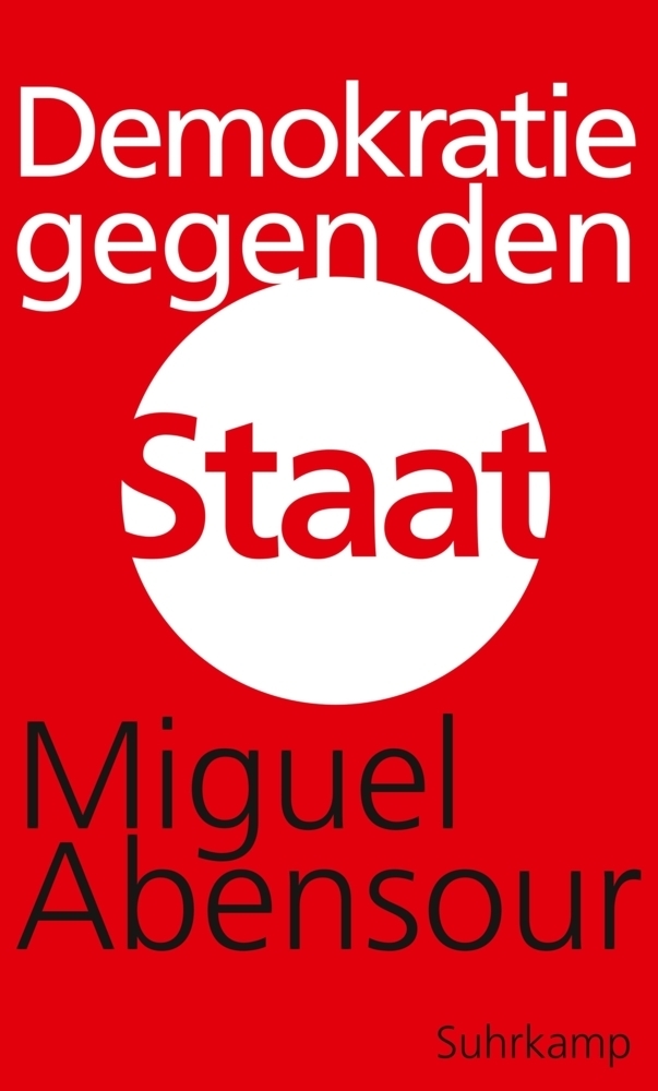 Cover: 9783518585740 | Demokratie gegen den Staat | Marx und das machiavellische Moment
