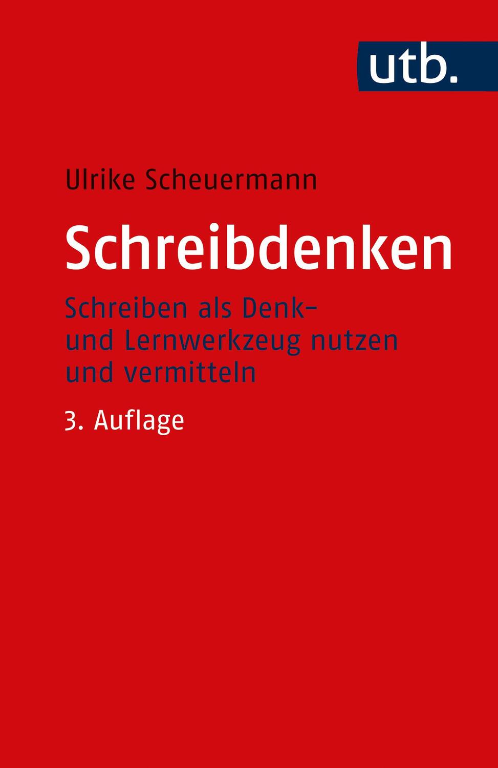 Cover: 9783825247171 | Schreibdenken | Ulrike Scheuermann | Taschenbuch | Kompetent lehren