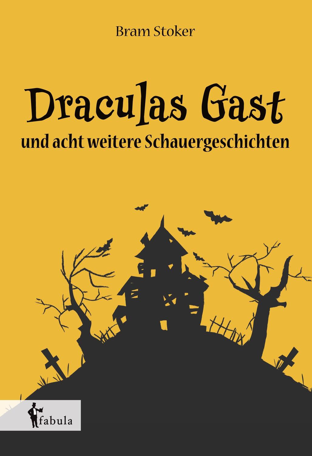 Cover: 9783958559417 | Draculas Gast | und acht weitere Schauergeschichten | Bram Stoker
