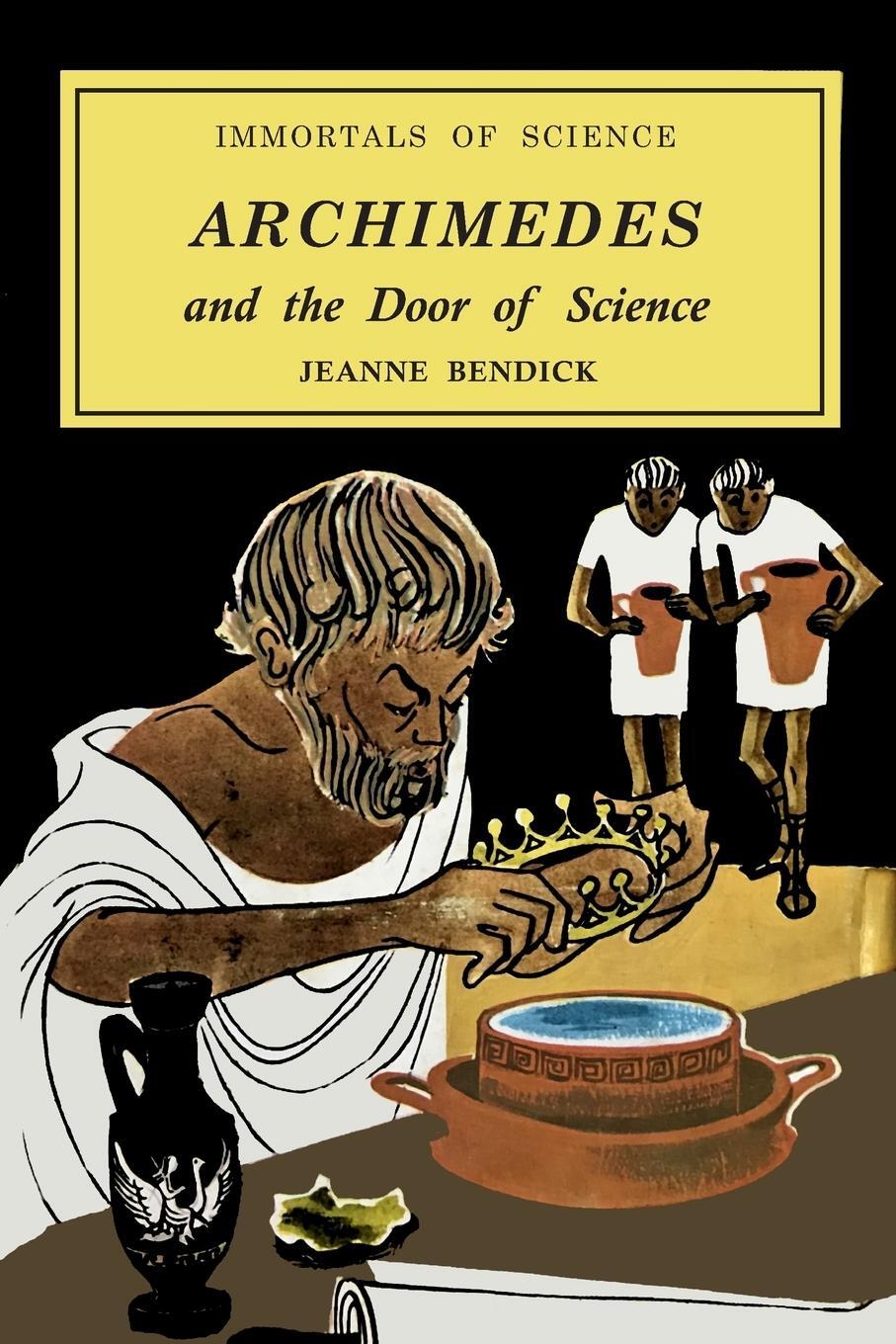 Cover: 9781684222599 | Archimedes and the Door of Science | Jeanne Bendick | Taschenbuch