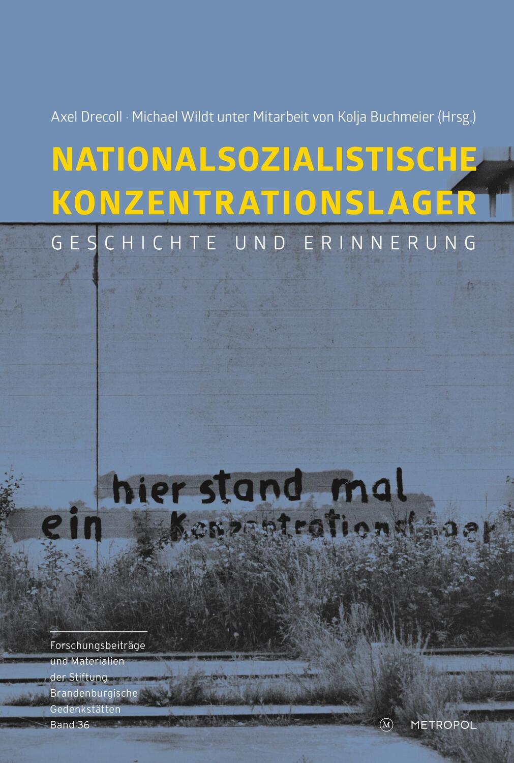 Cover: 9783863317362 | Nationalsozialistische Konzentrationslager | Geschichte und Erinnerung