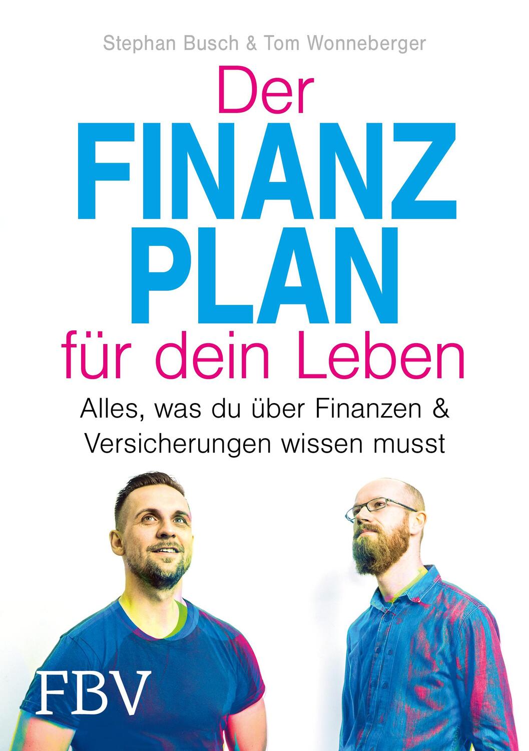 Cover: 9783959726689 | Der Finanzplan für dein Leben | Stephan Busch (u. a.) | Taschenbuch