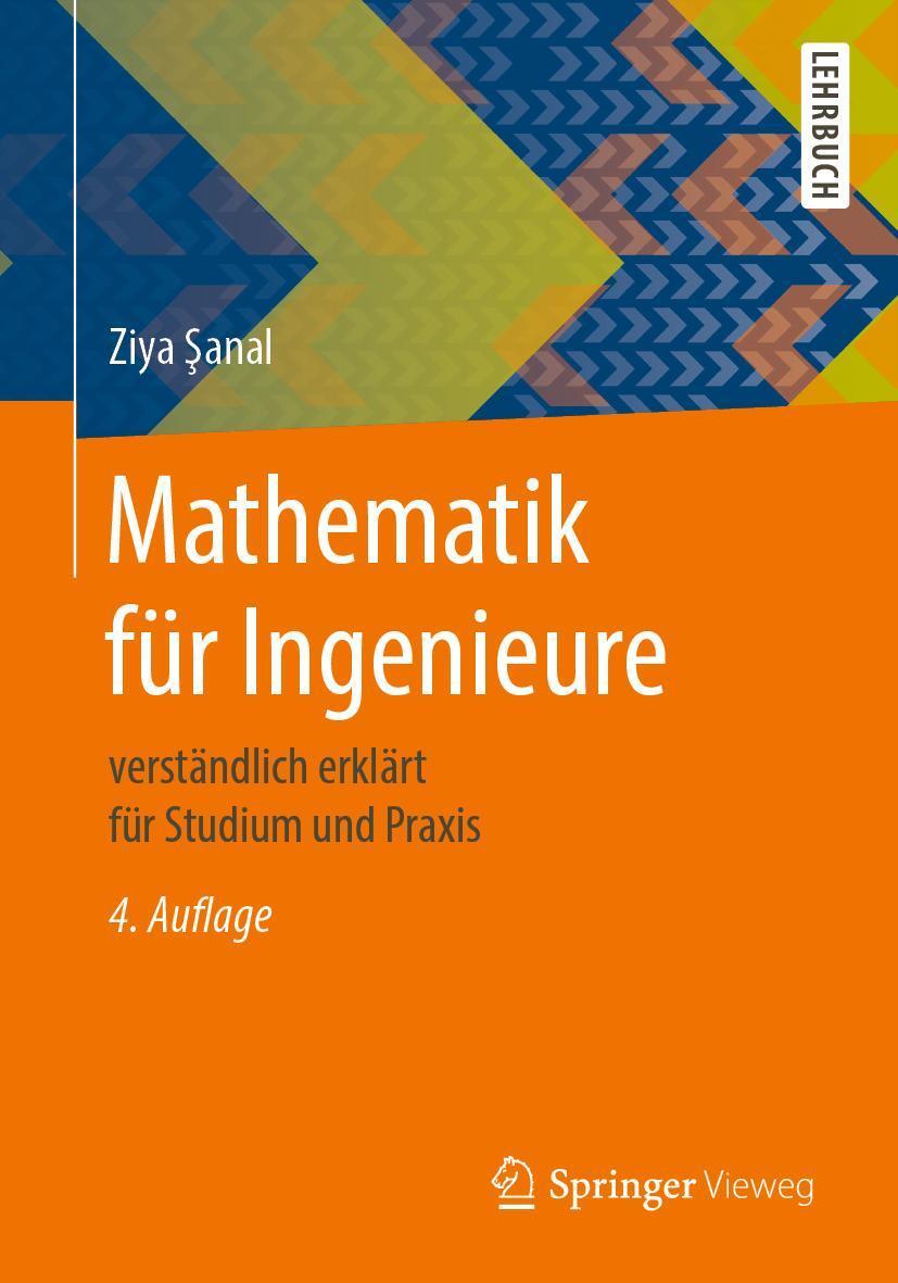 Cover: 9783658317324 | Mathematik für Ingenieure | Ziya Sanal | Taschenbuch | XII | Deutsch
